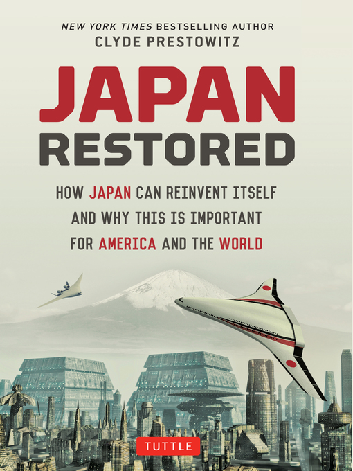 Title details for Japan Restored by Clyde Prestowitz - Available